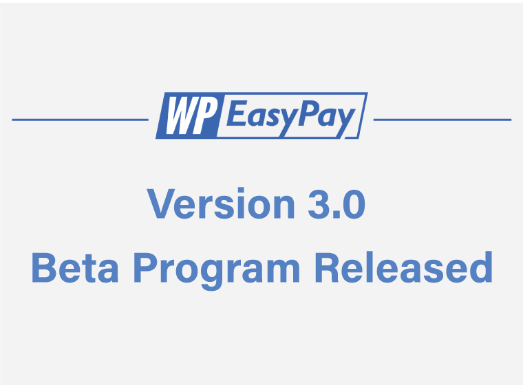 WP-Easy-Pay-Blog-Banner-3.0-Released