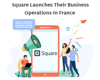 square launches in France feature