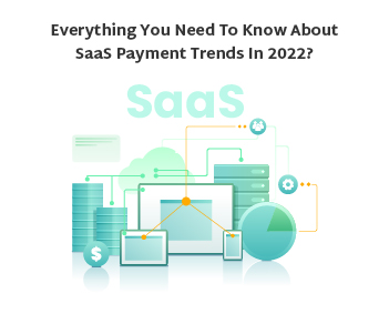 Saas payment trends