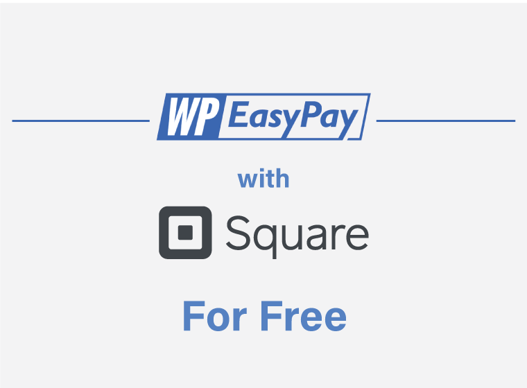 Square with WP EasyPay