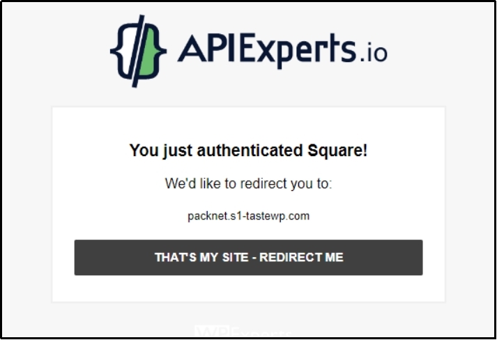 Confirmation screen with the 'That's My Site, Redirect Me' button to complete integration.