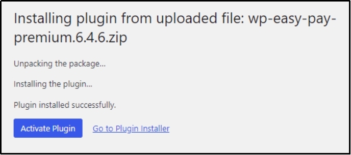 Message confirming that the WP EasyPay plugin package has been successfully installed.